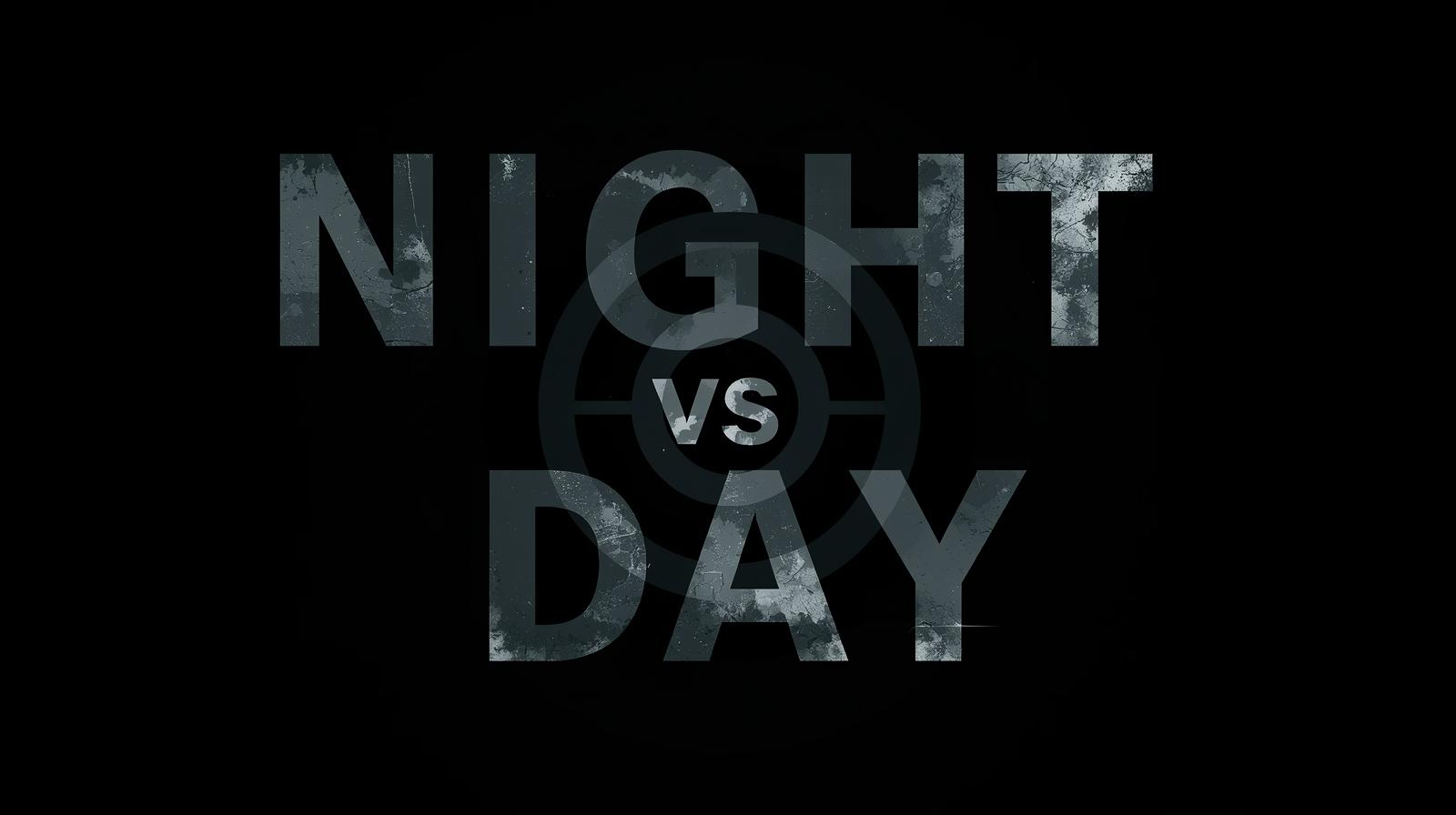 night vs day